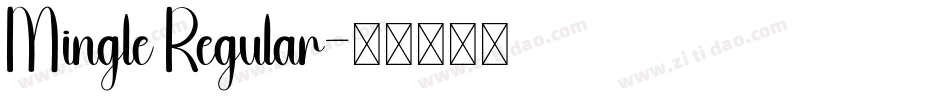 Mingle Regular字体转换